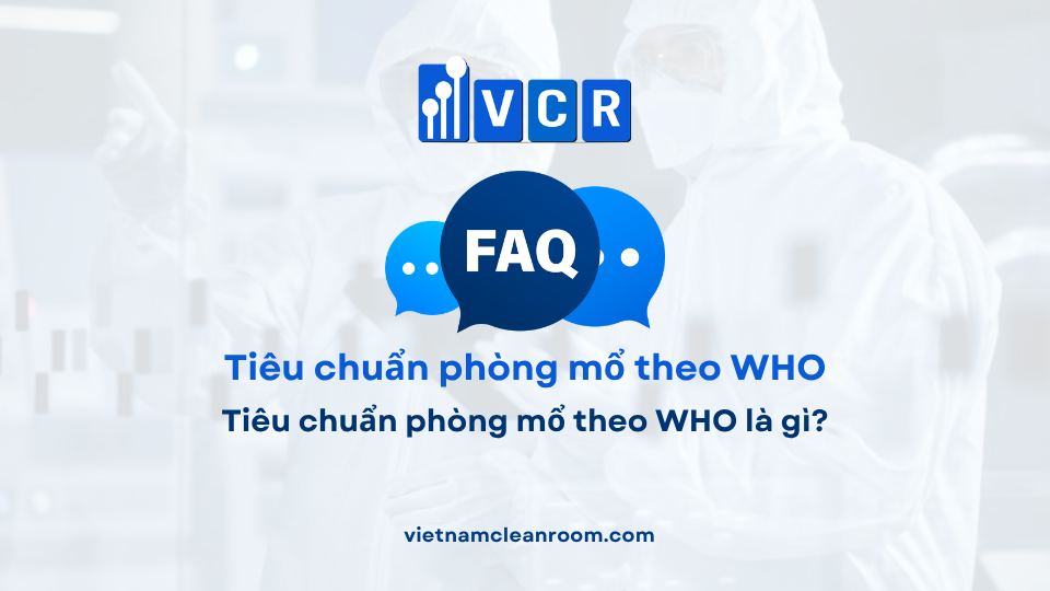FAQ: Tiêu chuẩn phòng mổ theo WHO là gì?