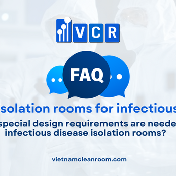 FAQ: What special design requirements are needed for infectious disease isolation rooms?