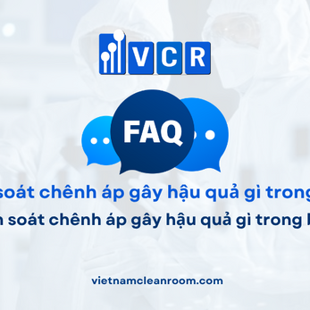 FAQ: Không kiểm soát chênh áp gây hậu quả gì trong bệnh viện?